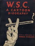 W.S.C. A cartoon biography of Winston Churchill Image.