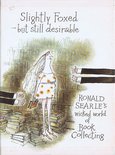 Slightly Foxed - but still desirable by Ronald Searle Image.